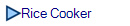 Rice Cooker
